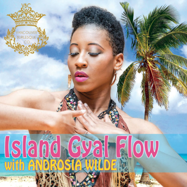 Island Gyal Flow