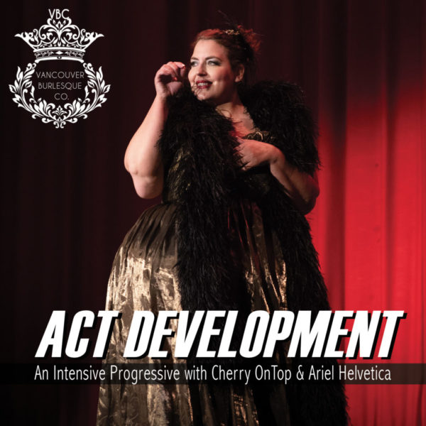 Act Development with Cherry OnTop & Ariel Helvetica