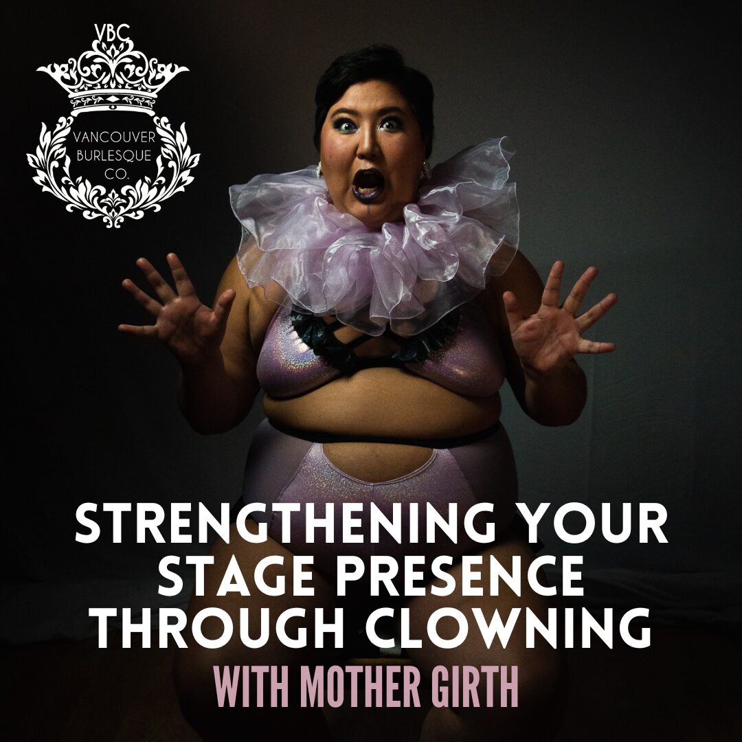 Strengthening your Stage Presence through Clowning
