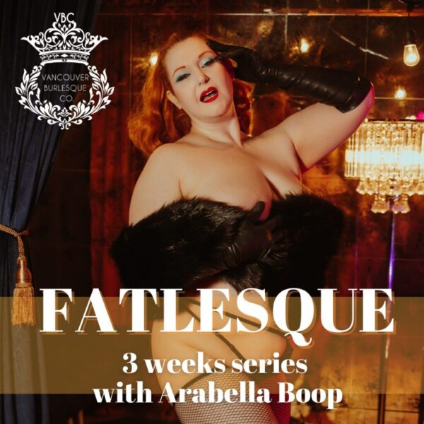 Fatlesque: 3 week series