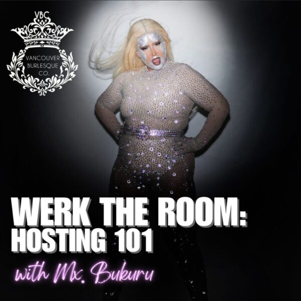 Werk The Room: Hosting 101